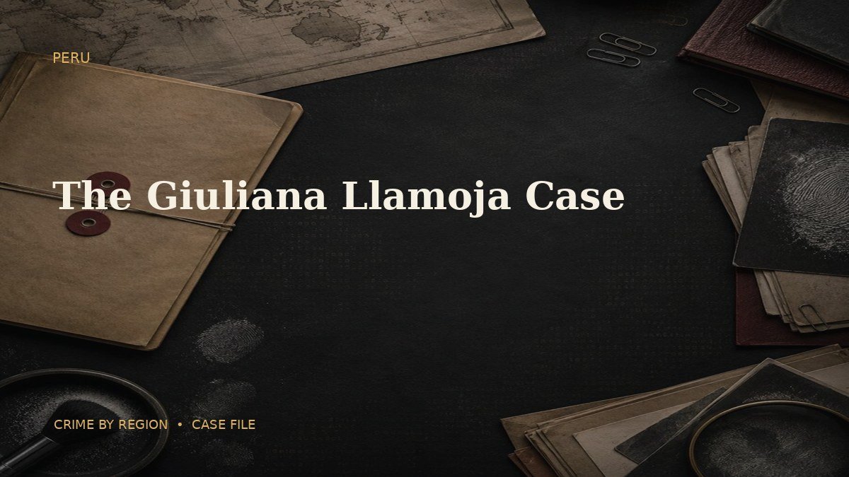 The Giuliana Llamoja Case