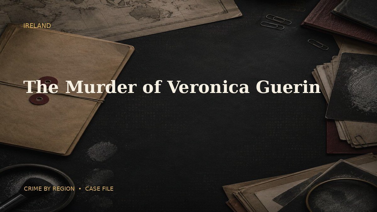 The Murder of Veronica Guerin